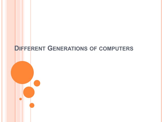 Different generations of computers