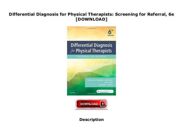 Differential Diagnosis for Physical Therapists Screening for