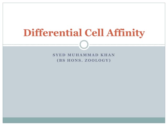 Differential Cell Affinity