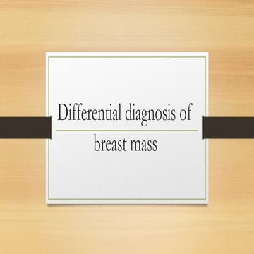 Differential diagnosis of breast mass (March 2016)
