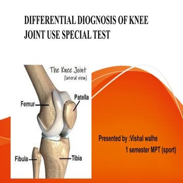 Special Tests Of Knee Joint | PPTX