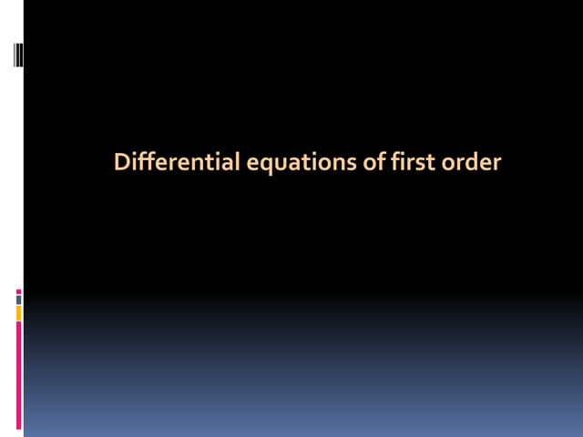 Differential equations of first order