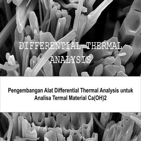Differential thermal analysis: Pengembangan Alat Differential Thermal ...