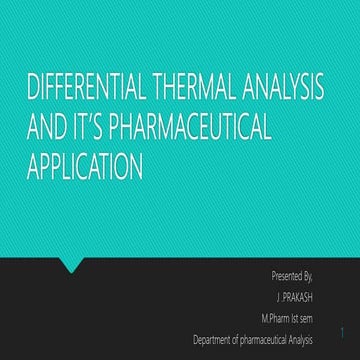 Differential thermal analysis and it's pharmaceutical application