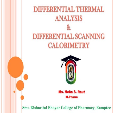 Differential Thermal Analysis & Differential Scanning Calorimetry