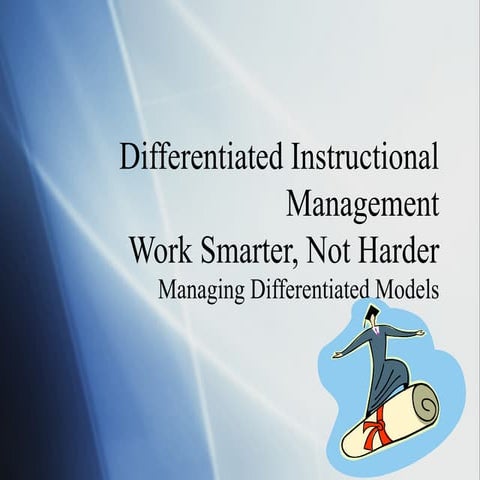 Differentiated Instructional Management