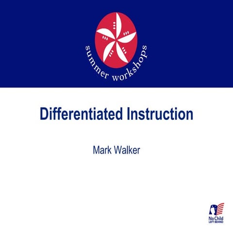 Differentiated Instruction-An Overview-by Mark Walker