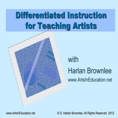 Differentiated Instruction for Teaching Artists