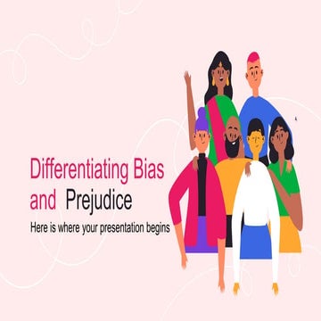 Differentiating bias and prejudice g 9 presentation pptx