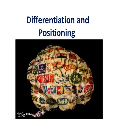 Differentiation and positioning