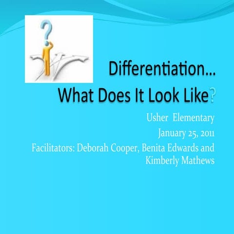 Differentiation presentation for usher