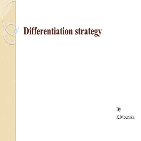 Differentiation strategy