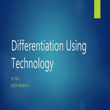 Differentiation using technology interest