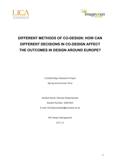 Different methods of co design- how can different decisions in co-design affect the outcomes in design around europe final