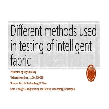 Different methods used in testing of intelligent fabric.pptx