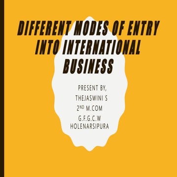 Different modes of entry into international business | PPTX
