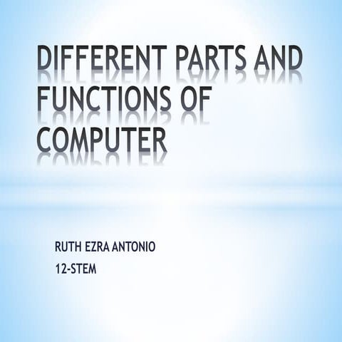 Different parts and functions of computer | PPT