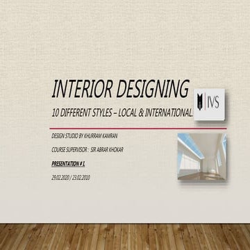 Different styles of interior designing