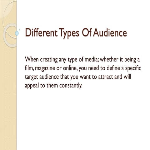 Different types of audience