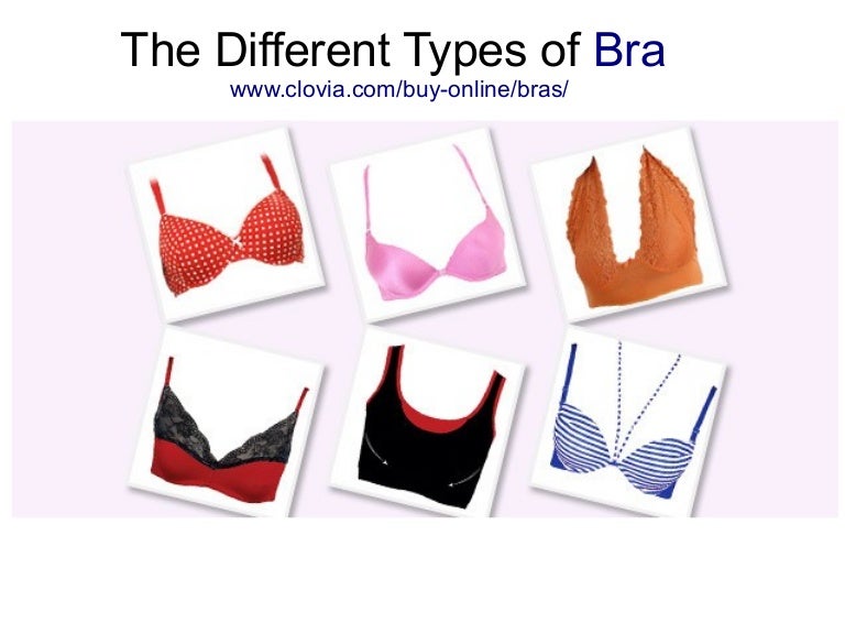 Bras Guide Different types of bra