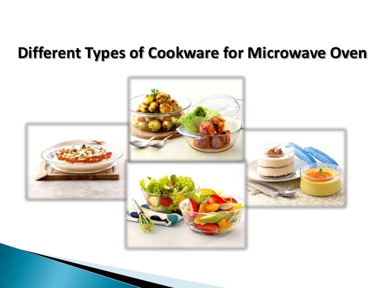 Different types of cookware for microwave oven