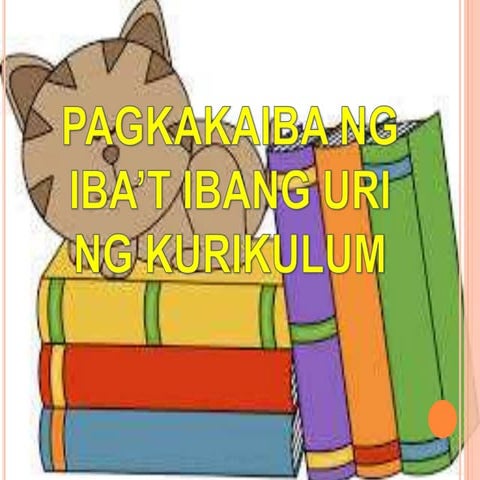 Different types of curriculum