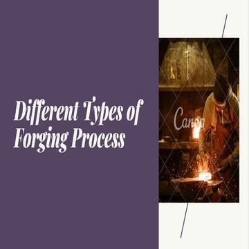 Different Types of Forging Process