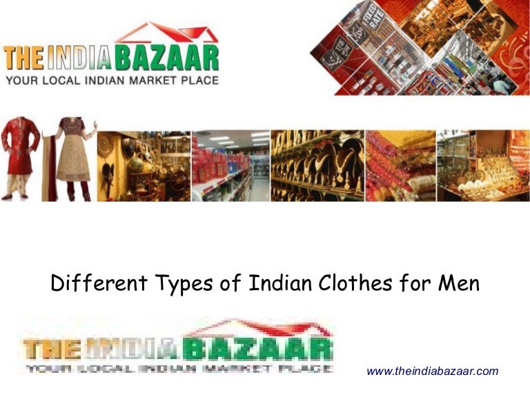 Different types of indian clothes for men