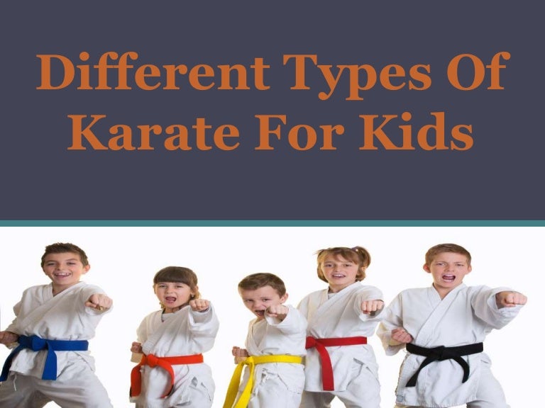 Different types of karate for kids