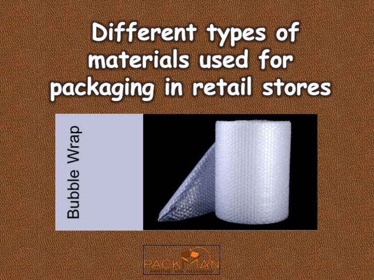 Different Types Of Materials Used For Packaging In Retail Stores