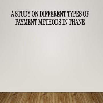 Different types of payment methods in india ppt.pptx