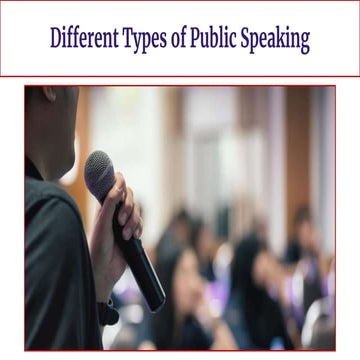 Different Types of Public Speaking 