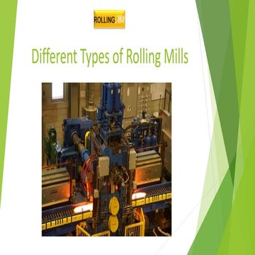 Different Types of Rolling Mills