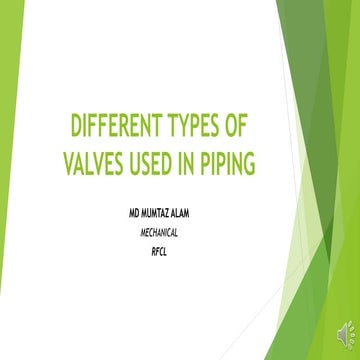 Different types of valves used in piping