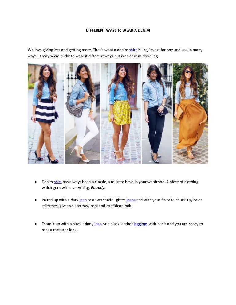 Different ways to wear a denim
