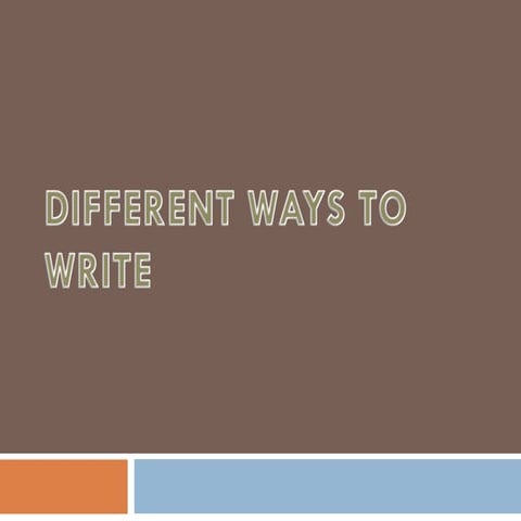 Different ways to write
