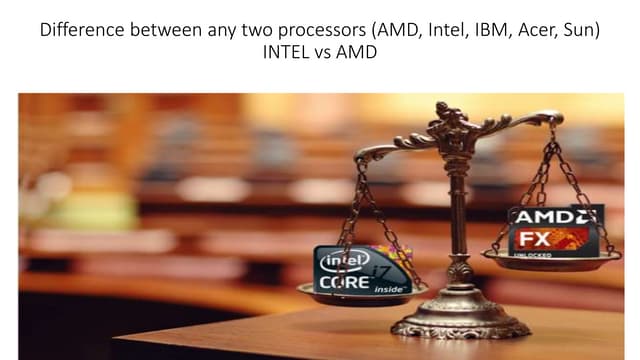 Differnce of two processors