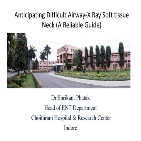 Anicipating Difficult endotracheal intubation-Xray Soft tissue neck A valuabl...