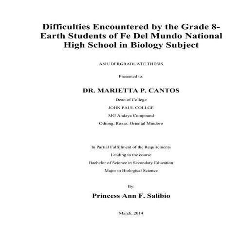 Difficulties encountered by the grade 8 students of FDMNHS in Biology Subject