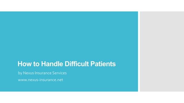 How to Handle Difficult Patients