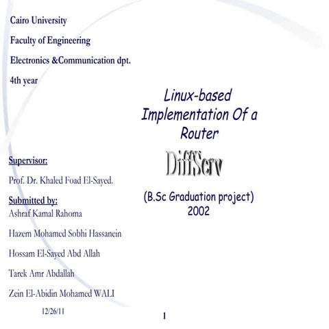 Linux Based DiffServ. Router