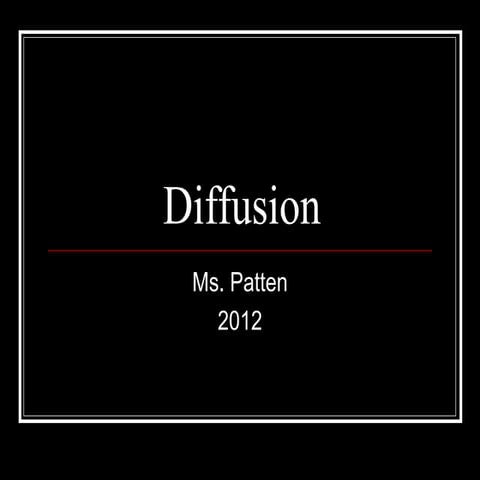 Diffusion