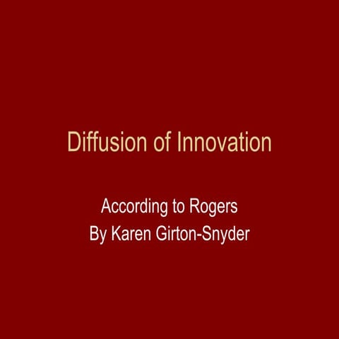 Diffusion Of Innovations