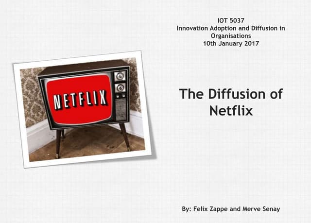 The Diffusion of Netflix