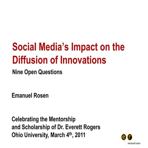Diffusion and social media march 2011 Ohio u