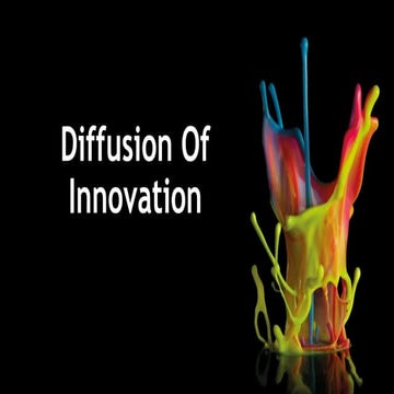 Diffusion of innovation