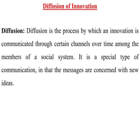 Diffusion of Innovation