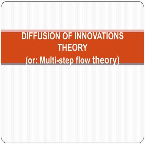 Diffusion of innovations theory