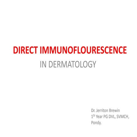 Direct Immunofluorescence in Dermatology
