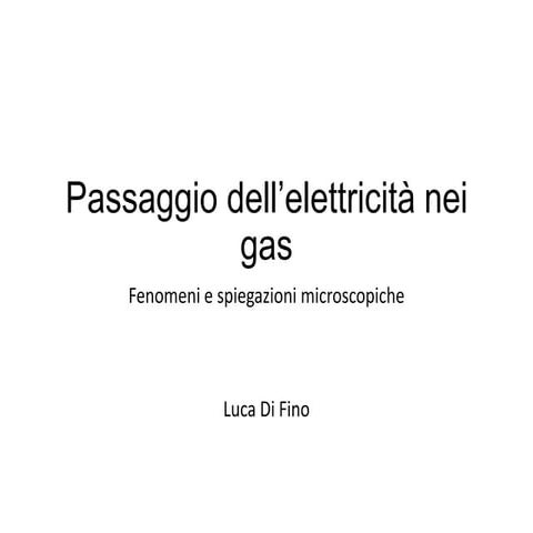 Passaggio dell’elettricità nei gas
